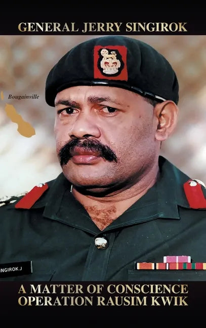 A Matter of Conscience: Operation Rausim Kwik - Hardcover