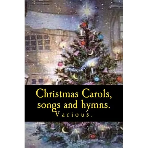 Christmas Carols, songs and hymns. - Paperback