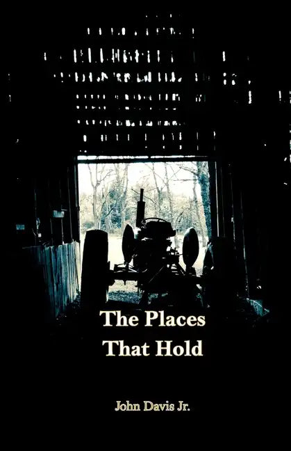 The Places That Hold - Paperback