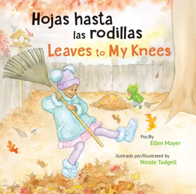Hojas Hasta Las Rodillas / Leaves to My Knees - Paperback