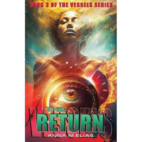 The Return: Book 3 of The Vessels Series - Paperback