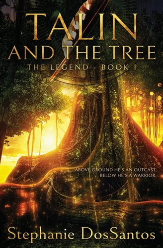 Talin and the Tree: The Legend - Book 1 - Paperback