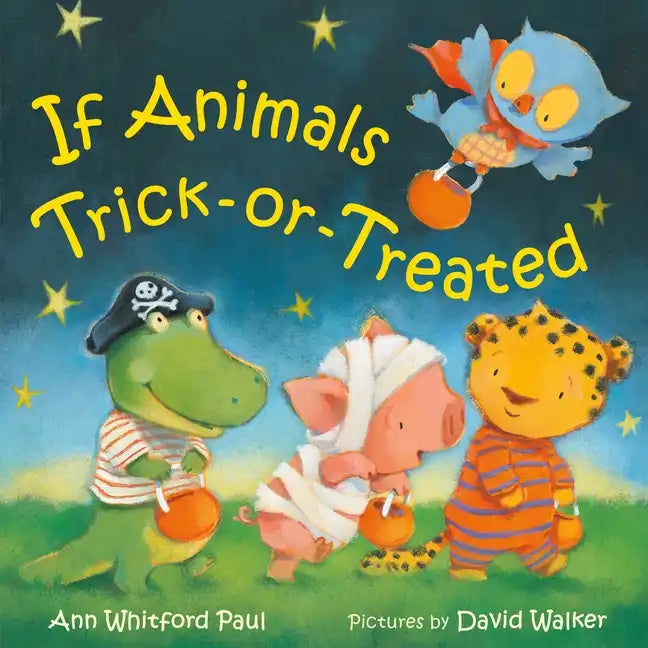 If Animals Trick-Or-Treated - Board Book