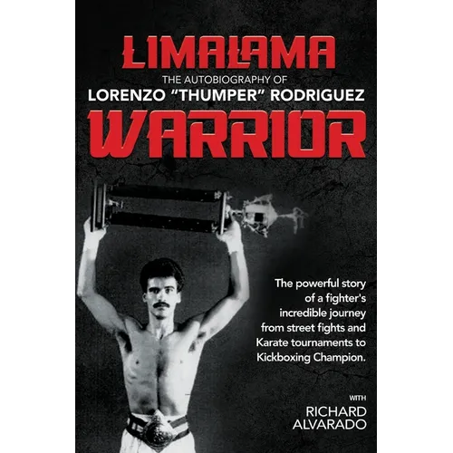 LimaLama Warrior, The Autobiography of Lorenzo 