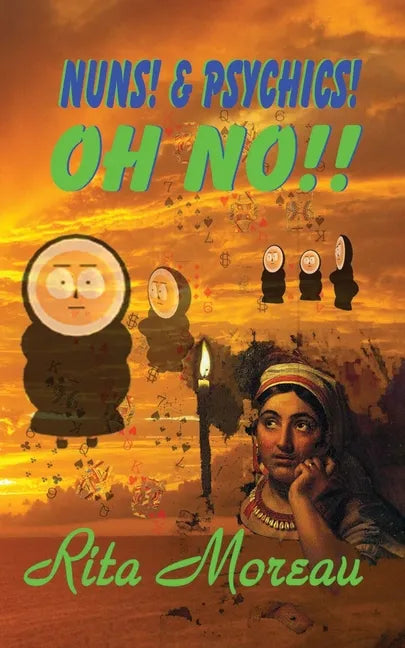Nuns! & Psychics! Oh No!! - Paperback