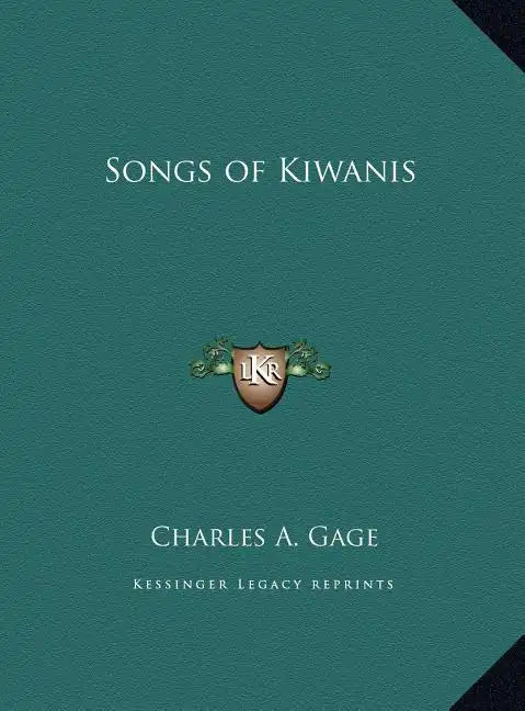 Songs of Kiwanis - Hardcover