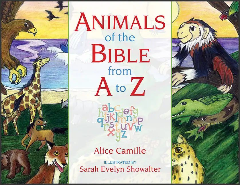 Animals of the Bible from A to Z - Hardcover