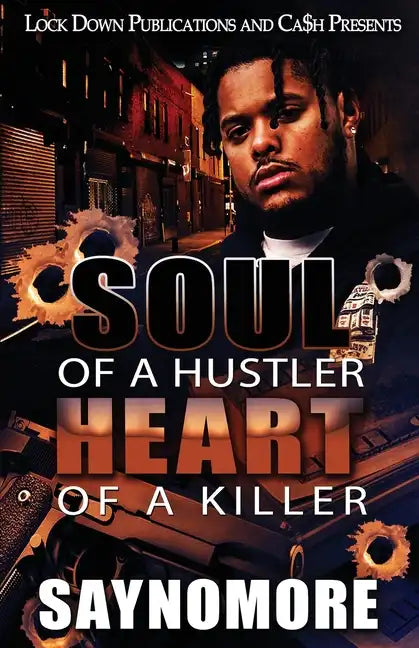 Soul of a Hustler, Heart of a Killer - Paperback