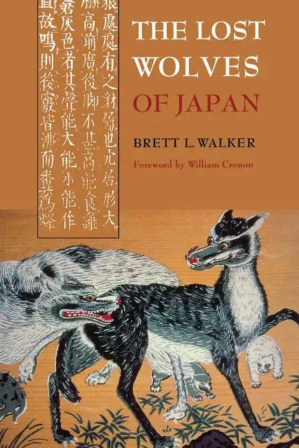The Lost Wolves of Japan - Paperback