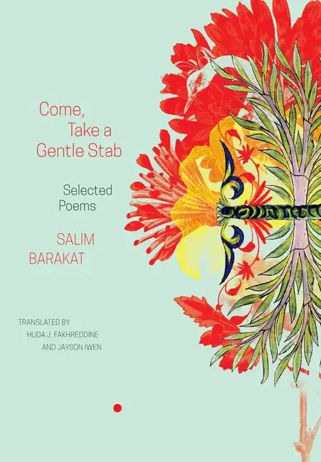 Come, Take a Gentle Stab: Selected Poems - Paperback