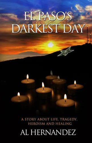 El Paso's Darkest Day - Paperback