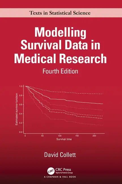 Modelling Survival Data in Medical Research - Hardcover