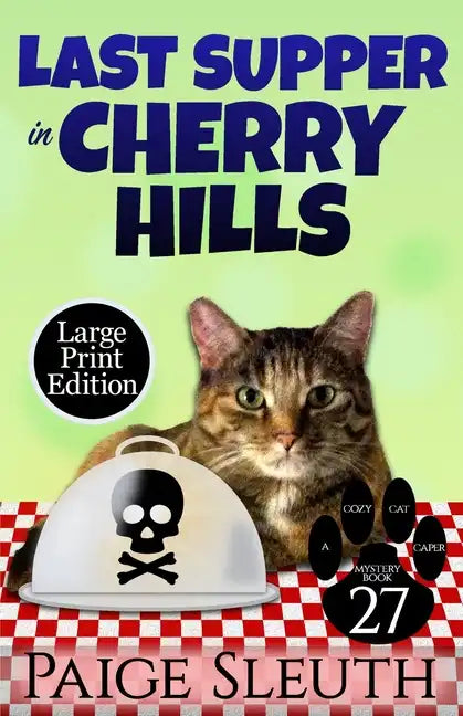 Last Supper in Cherry Hills - Paperback