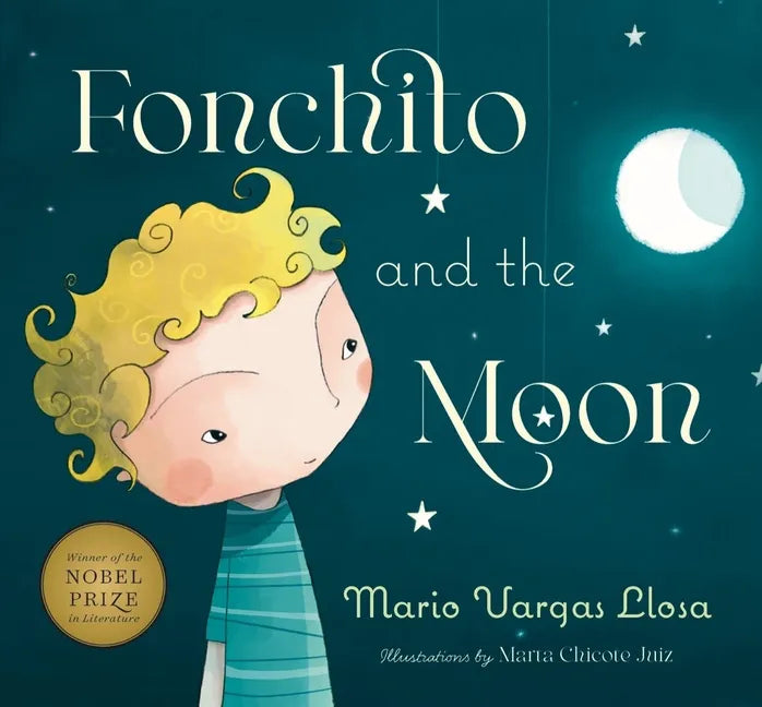 Fonchito and the Moon - Hardcover