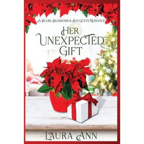 Her Unexpected Gift - Paperback