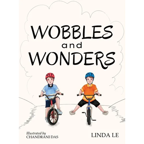 Wobbles and Wonders - Hardcover