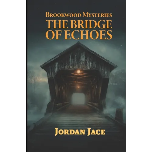 The Bridge of Echoes - Paperback