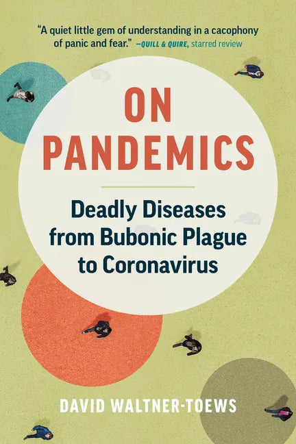 On Pandemics: Deadly Diseases from Bubonic Plague to Coronavirus - Paperback