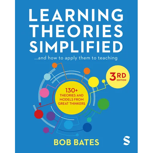 Learning Theories Simplified: ...and How to Apply Them to Teaching - Hardcover