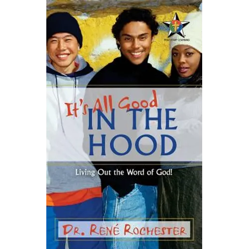 It's All Good: In the Hood - Paperback