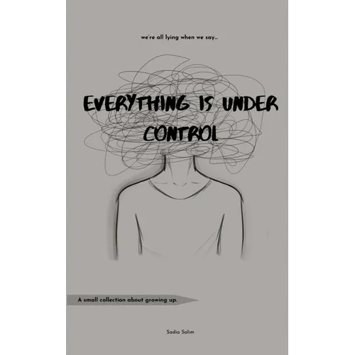 Everything is Under Control - Paperback