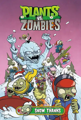 Plants vs. Zombies Volume 13: Snow Thanks - Hardcover