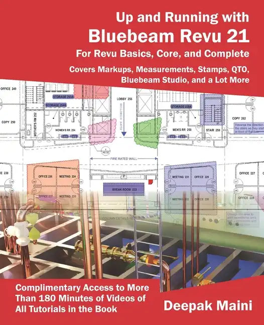 Up and Running with Bluebeam Revu 21: For Revu Basics, Core, and Complete - Paperback