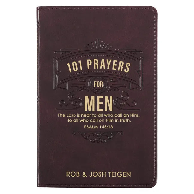 101 Prayers for Men, Powerful Prayers to Encourage Men, Faux Leather Flexcover - Leather