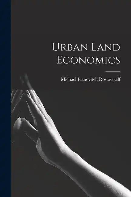 Urban Land Economics - Paperback