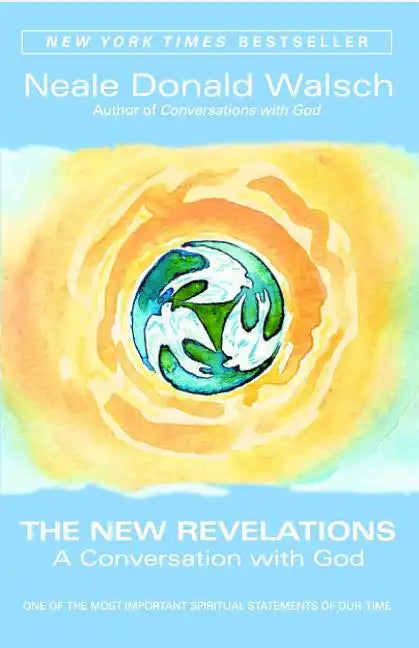 The New Revelations: A Conversation with God - Paperback