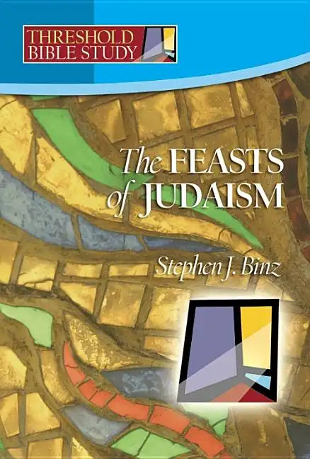 Feasts of Judaism - Paperback