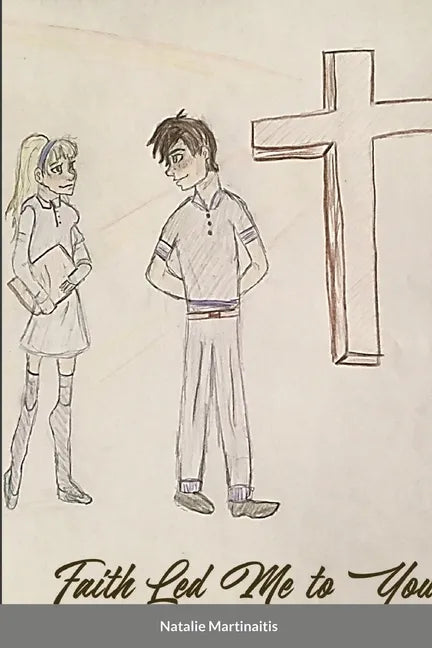 Faith Led Me to You - Paperback