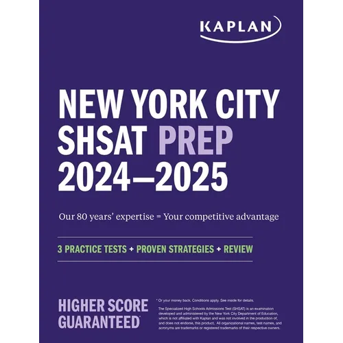 New York City Shsat Prep 2024-2025: 3 Practice Tests + Proven Strategies + Review - Paperback