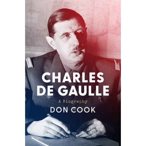 Charles de Gaulle: A Biography - Paperback