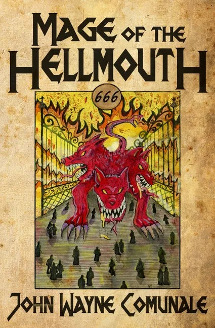 Mage of the Hellmouth - Paperback