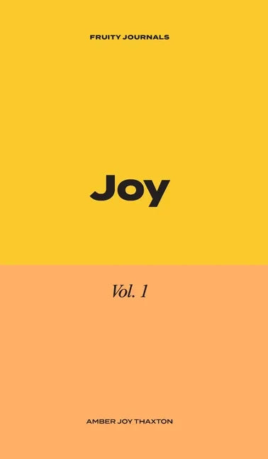 Joy: 30 Day Journal Devotional - Hardcover