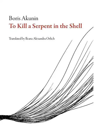 To Kill a Serpent in the Shell - Paperback