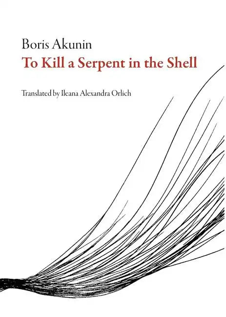 To Kill a Serpent in the Shell - Paperback