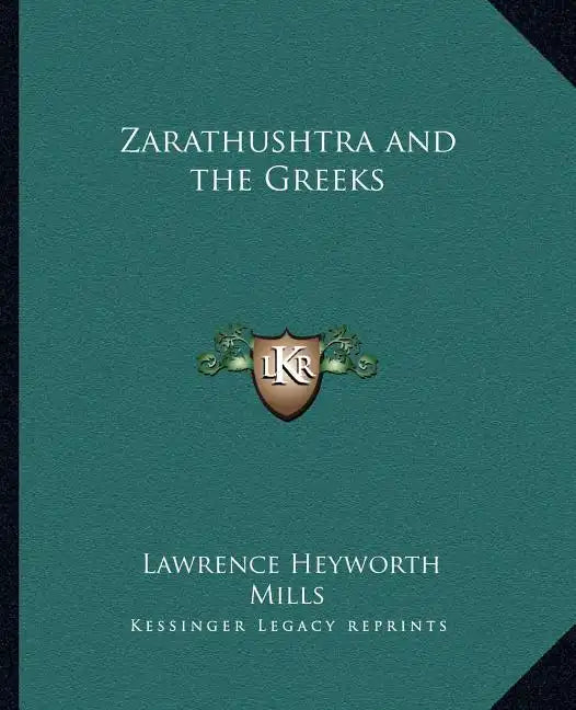 Zarathushtra and the Greeks - Paperback
