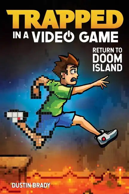 Trapped in a Video Game: Return to Doom Island Volume 4 - Paperback