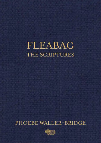Fleabag: The Scriptures - Hardcover