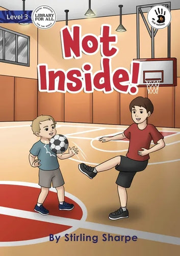 Not Inside! - Our Yarning - Paperback