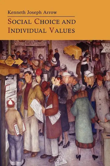 Social Choice and Individual Values - Paperback