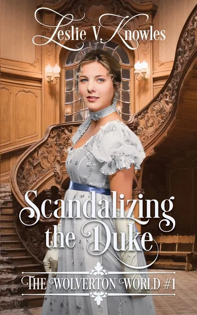 Scandalizing the Duke - Paperback