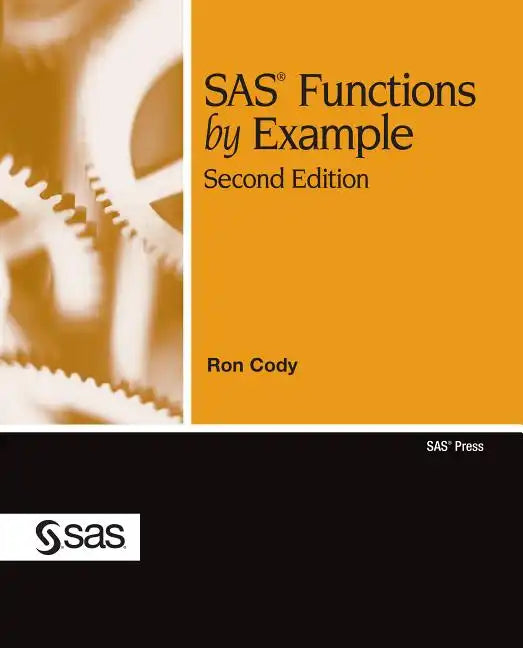 SAS Functions by Example, Second Edition - Paperback