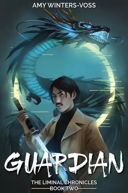 Guardian: The Liminal Chronicles - Paperback