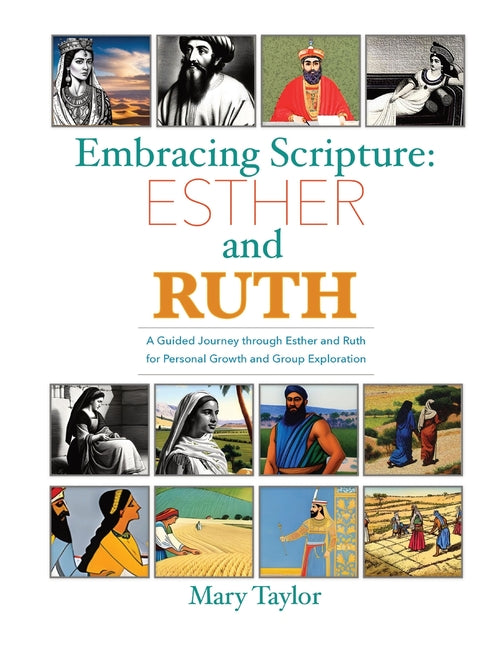 Embracing Scripture: Esther and Ruth - Paperback