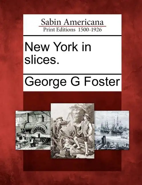 New York in Slices. - Paperback