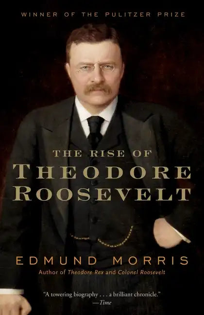 The Rise of Theodore Roosevelt - Paperback