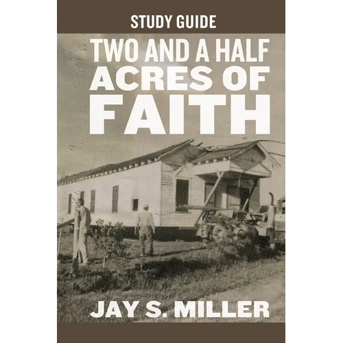 Two and a Half Acres of Faith Study Guide - Paperback